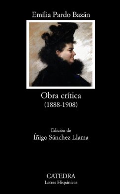 Obra crítica, 1888-1908 - Pardo Bazán, Emilia