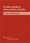 Estudios jurídicos sobre persona y familia - Areces Piñol, María Teresa
