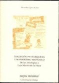 Tradición petrarquista y manierismo hispánico : de las antologías a Luis Martín de la Plaza