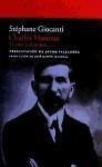 Charles Maurras : el caos y el orden - Giocanti, Stéphane