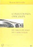 Colecciones oficiales de obras de paso de carreteras, siglos XIX y XX