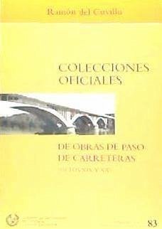 Colecciones oficiales de obras de paso de carreteras, siglos XIX y XX - Cuvillo Jiménez, Ramón del