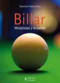 Billar. Modalidad a la banda Billar. Modalidad a la banda