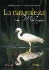 La naturaleza en Málaga