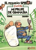 El pequeño Spirou, Mi profe de gimnasia