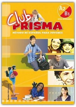 Club Prisma A2/B1 Intermedio Libro del Alumno + CD - Equipo Club Prisma