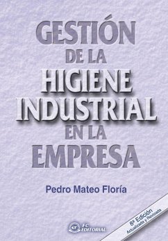 Gestión de la higiene industrial en la empresa - Mateo Floría, Pedro