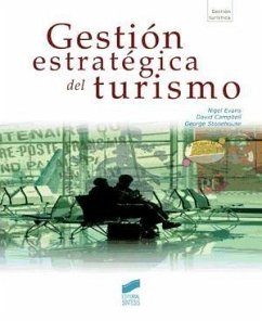 Gestión estratégica del turismo - Evans, Nigel; Campbel, David; Stonehouse, George