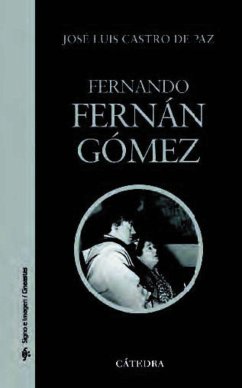 Fernando Fernán-Gómez - Castro De Paz, José Luis