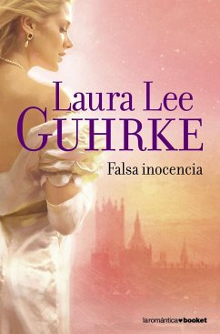 Falsa inocencia - Guhrke, Laura Lee