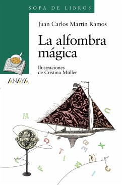 La alfombra mágica - Martín Ramos, Juan Carlos