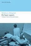 En lugar seguro - Menéndez Salmón, Ricardo; Stegner, Wallace