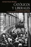 Católicos y liberales : el movimiento estudiantil en la Universidad de Valencia (1875-1939)