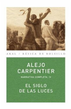 El siglo de las luces - Carpentier, Alejo