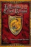 La leyenda de los Cinco Reinos - Campos Heredia, Antonio