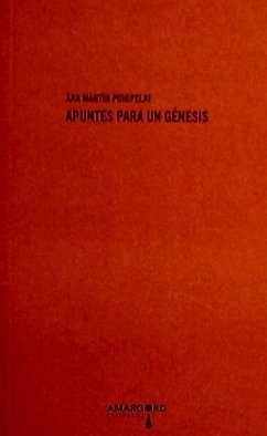 Apuntes para una génesis - Martín Puigpelat, Ana