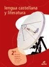 Lengua castellana y literatura, 2 ESO - Bernabéu Morón, Natalia . . . [et al. ]