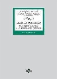 Leer la sociedad : una introducción a la sociología general - Iglesias de Ussel y Ordis, Julio