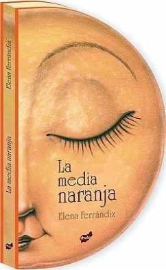 La Media Naranja - Ferrándiz, Elena