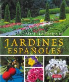 Atlas Ilustrado. Jardines españoles