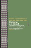 Culturas del litoral : dinámicas fronterizas entre Canarias y la Costa sahariano-mauritana