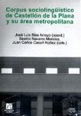 Corpus sociolingüístico de Castellón de la Plana y su área metropolitana