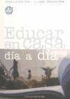 Educar en casa, día a día