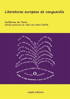 Literaturas europeas de vanguardia - Torre Ballesteros, Guillermo De