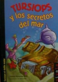 Tursiops y los secretos del mar - Hernando Polo, Cristina