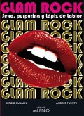 Glam rock, sexo, purpurina y lápiz de labios