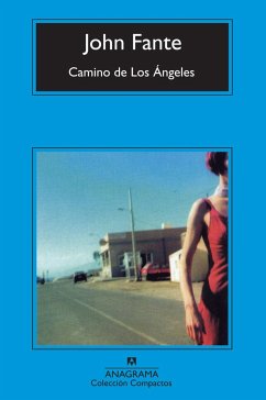 Camino de Los Ángeles - Fante, John