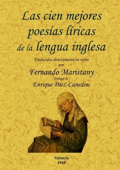 Las cien mejores poesías (líricas) de la lengua inglesa - Maristany, Fernando