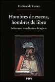 Hombres de escena, hombres de libro : la literatura teatral italiana del siglo XX