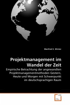 Projektmanagement im Wandel der Zeit - Winter, Manfred E.