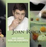 Diez menús para un concierto : la cocina de la música Diez menús para un concierto : la cocina de la música