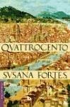 Quattrocento - Fortes, Susana