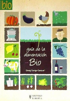 Guía de la alimentación bio - Darrigo-Dartinet, Solveig