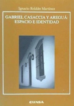 Gabriel Casaccia y Aregua : espacio e identidad - Roldán Martínez, Ignacio