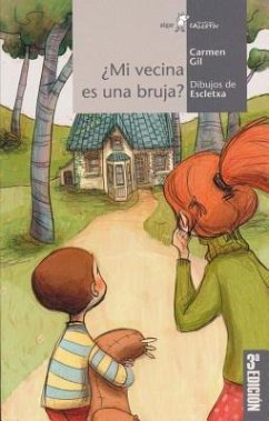 Mi Vecina Es Una Bruja? - Gil, Carmen