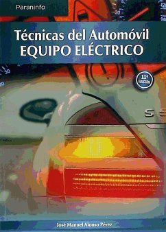 Técnicas del automovil : equipo eléctrico - Alonso Pérez, J. M.