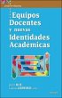 EQUIPOS DOCENTES Y NUEVAS IDENTIDADES... - Bild 1