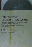 Diplomatario del Reino de Granada : documentos procedentes de la sección Registro General del Sello del Archivo General de Simancas, años de 1502
