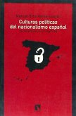 Culturas políticas del nacionalismo español : del franquismo a la transición