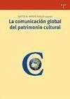 La comunicación global del patrimonio cultural