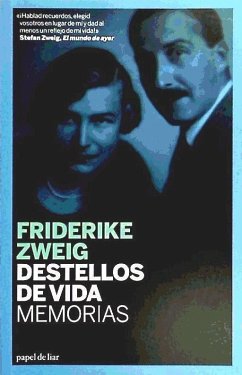 Destellos de vida - Zweig, Friderike