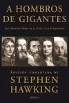 A hombros de gigantes - Hawking, Stephen