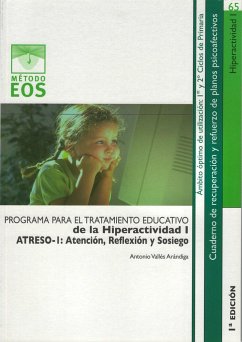 Cuaderno para el tratamiento educativo de la hiperactividad I - Vallés Arándiga, Antonio