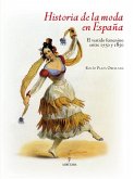 Historia de la moda en España : el vestido femenino entre 1750 y 1850