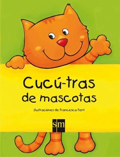 Cucu-tras de mascotas - Ferri, Francesca