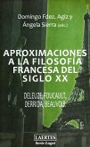 Aproximaciones a la filosofía francesa del siglo XX : Deleuze, Foucault, Derrida, Beauvoir
